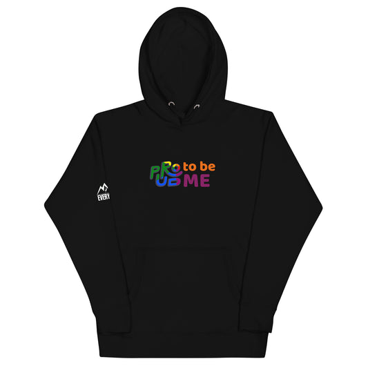 Motivation Over Everything "proud to be me" Unisex Hoodie