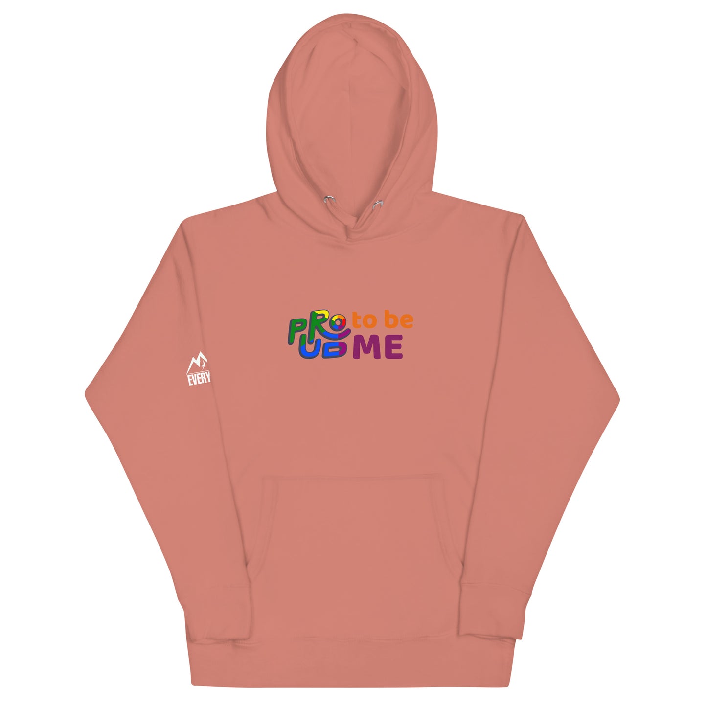 Motivation Over Everything "proud to be me" Unisex Hoodie