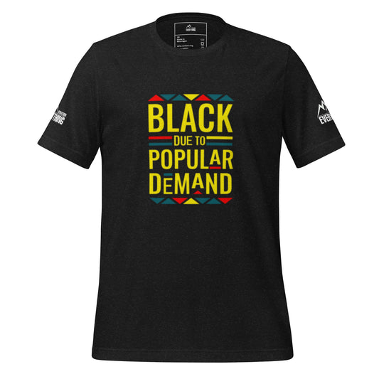 Motivation Over Everything "Black due to popular demand" Unisex t-shirt