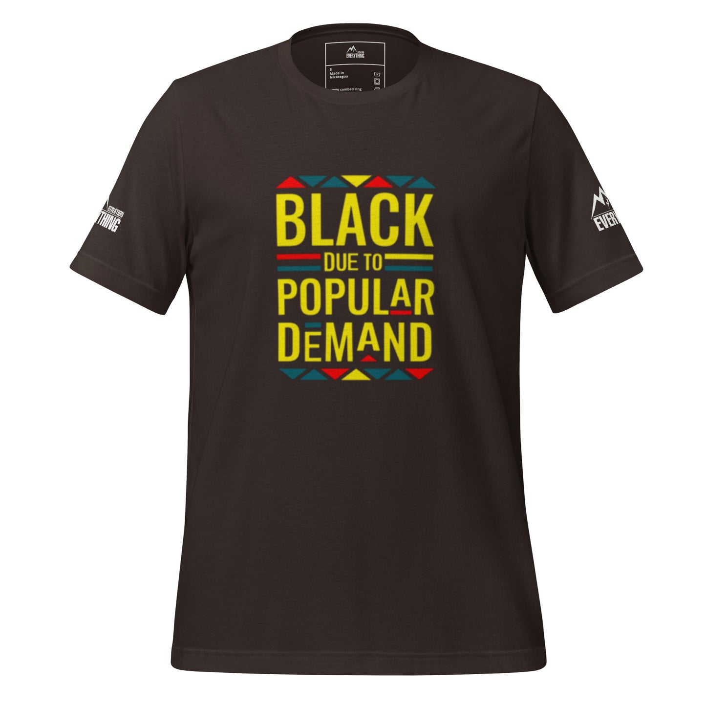 Motivation Over Everything "Black due to popular demand" Unisex t-shirt